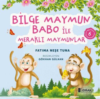 Bilge Maymun Babo ile Meraklı Maymunlar – Mümin Neye Benzer Serisi-6