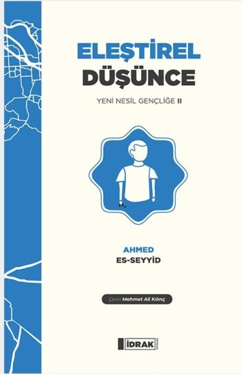 Eleştirel Düşünce – Yeni Nesil Gençliğe 2