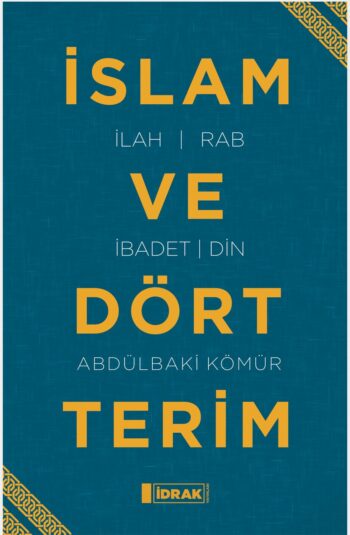 İslam ve Dört Terim