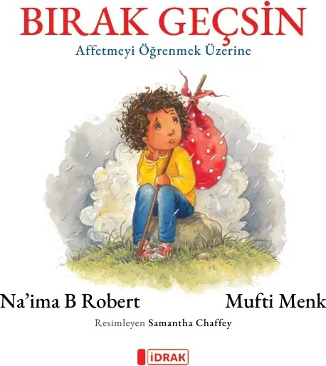 Bırak Geçsin Affetmeyi Öğrenmek Üzerine Bırak Geçsin Affetmeyi Öğrenmek Üzerine kapağı