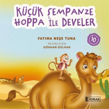 Küçük Şempanze Hoppa ile Develer – Mümin Neye Benzer Serisi-10