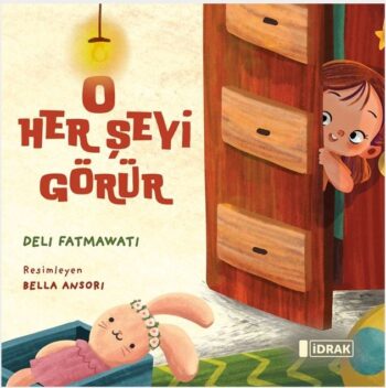 O Her Şeyi Görür