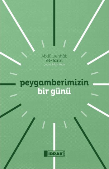 Peygamberimizin Bir Günü